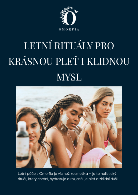 LETNÍ RITUÁLY PRO KRÁSNOU PLEŤ I KLIDNOU MYSL